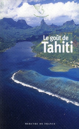 Le goût de Tahiti