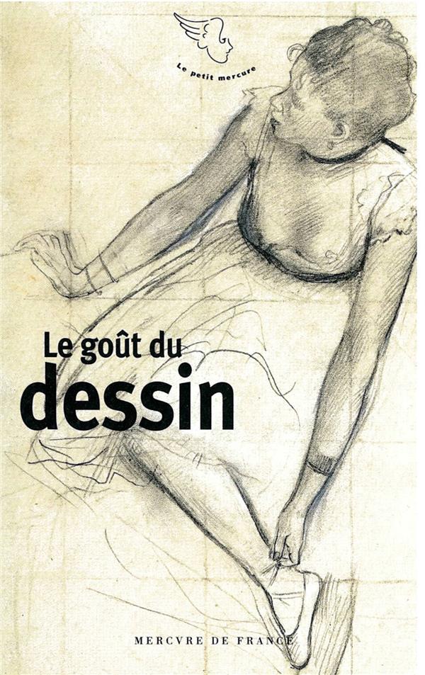 Le goût du dessin