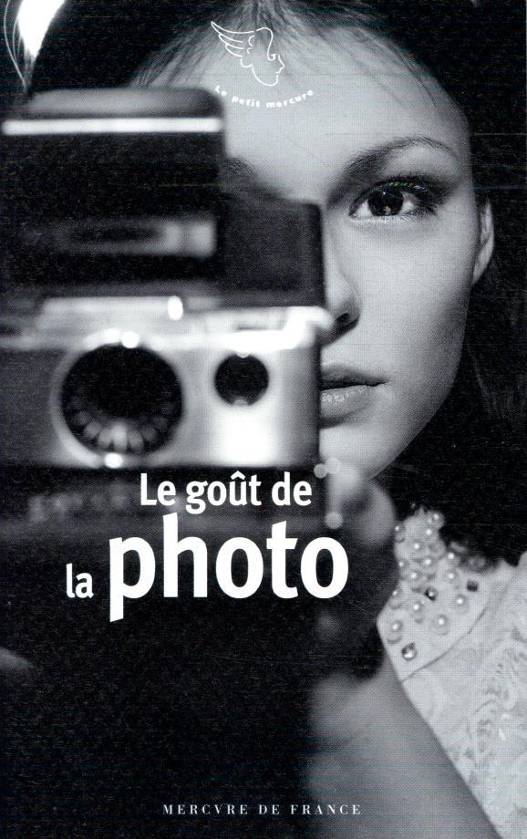 Le goût de la photo