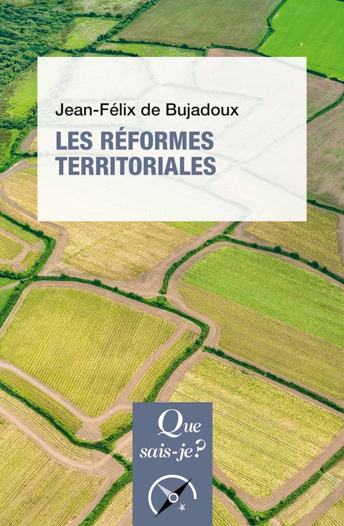 Les réformes territoriales. 2e édition