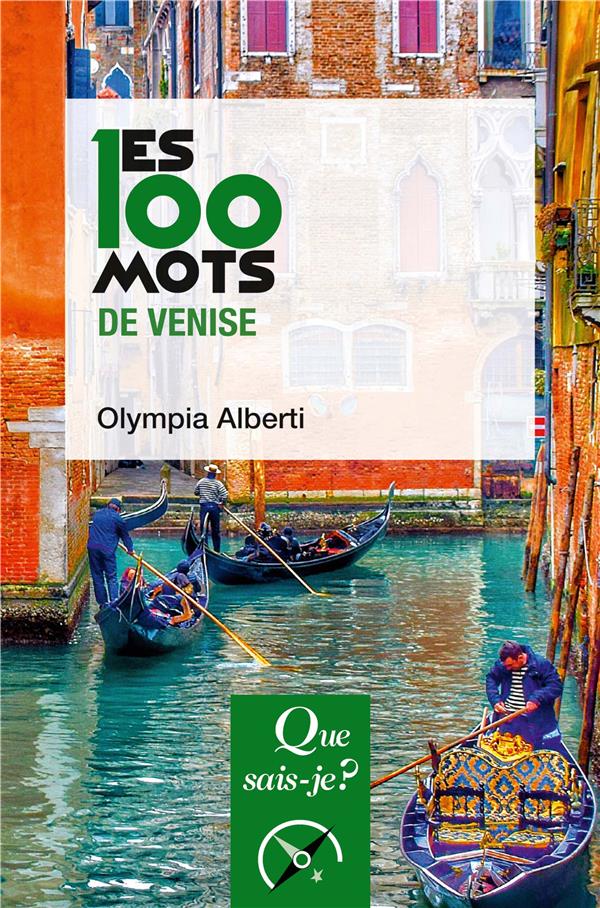 Les 100 mots de Venise. 3e édition