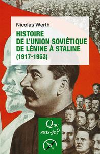 Histoire de l'Union soviétique de Lénine à Staline (1917-1953) - 6e édition