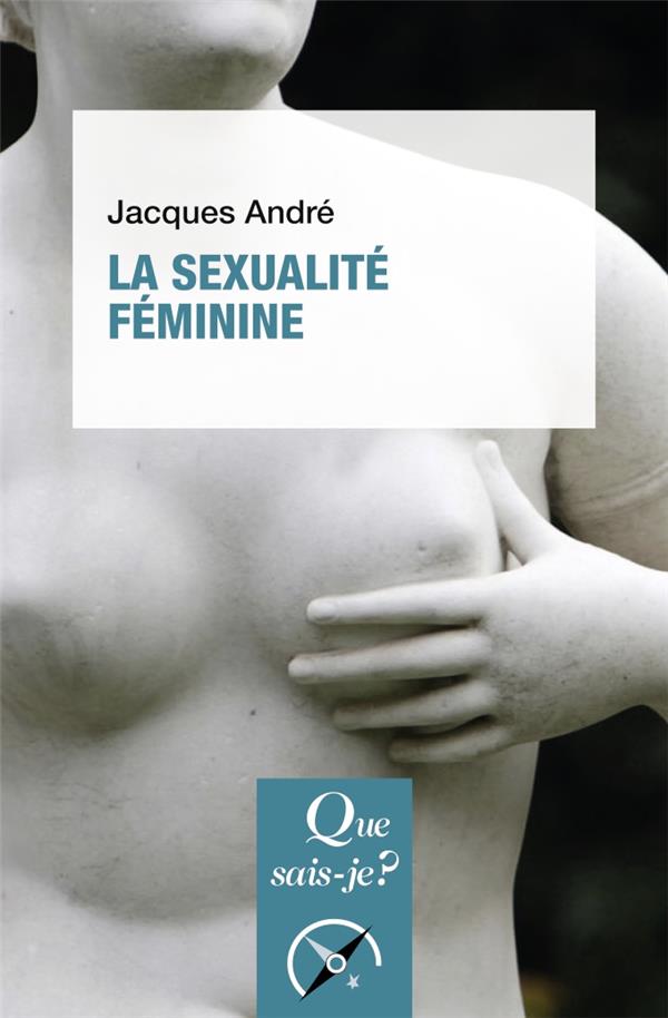 La sexualité féminine. 5e édition actualisée