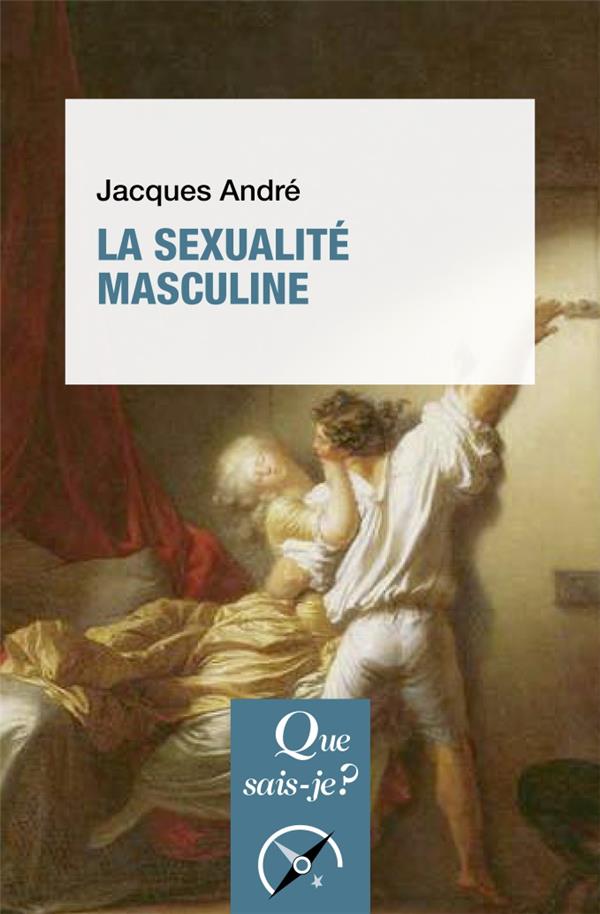 La Sexualité masculine. 2e édition