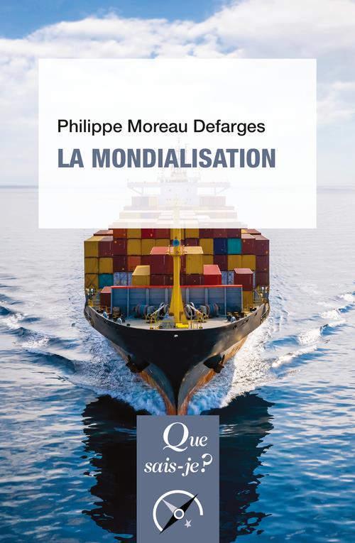 La mondialisation. 11e édition