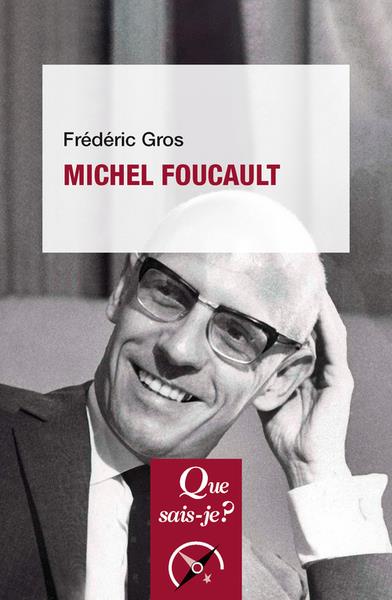 Michel Foucault. 6e édition
