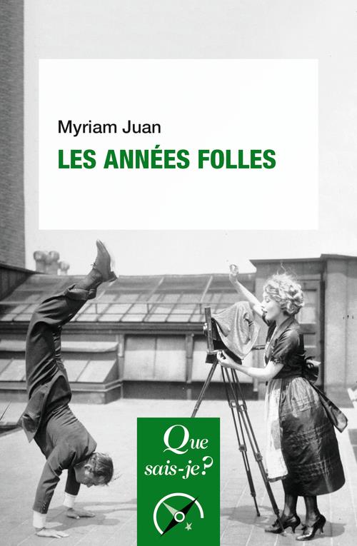 Les années folles. 2e édition