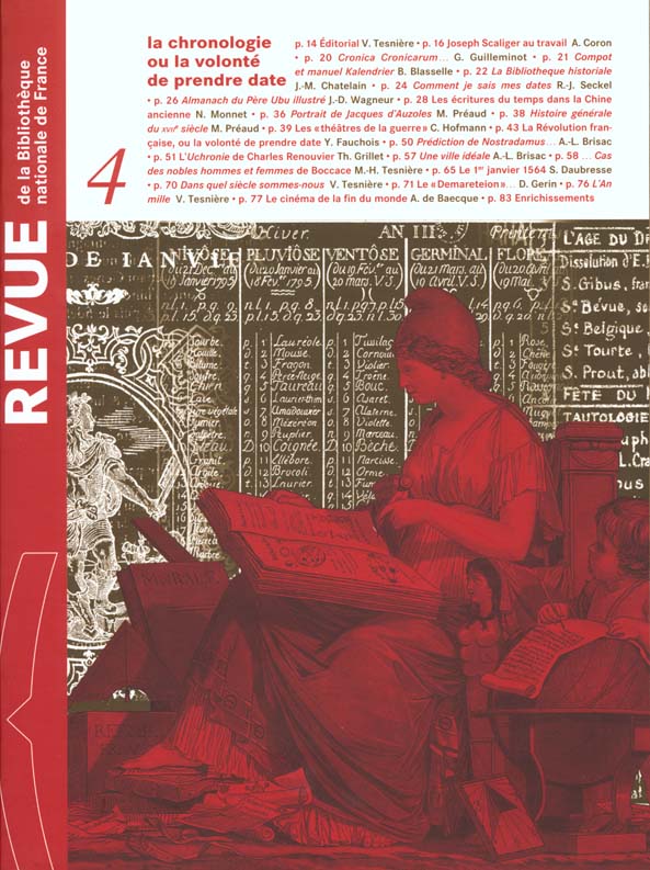 Revue de la Bibliothèque nationale de France N° 4/2000 : La chronologie ou la volonté de prendre dat