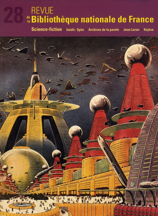 Revue de la Bibliothèque nationale de France N° 28/2008 : Science-fiction