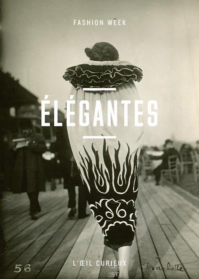 Elégantes. Fashion week