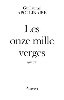Les Onze mille verges ou les Amours d'un hospodar