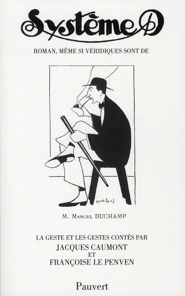 Système D. Roman, même si...