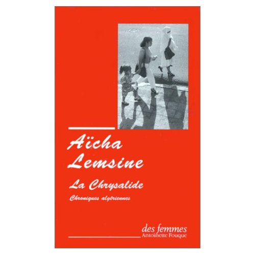 La Chrysalide. Chroniques algériennes