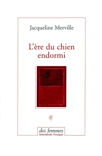 L'ère du chien endormi