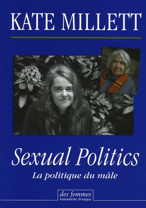 Sexual Politics. La politique du mâle