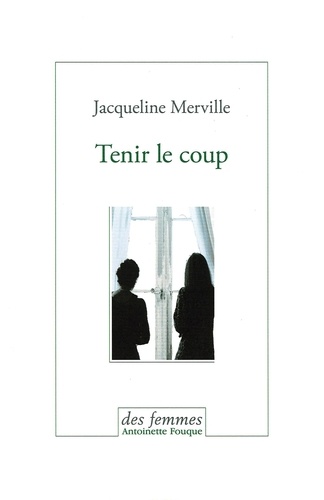 Tenir le coup