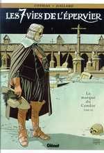 Les 7 Vies de l'Epervier Tome 7 : La Marque du Condor