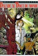 Balade au Bout du monde Tome 7 : La Voix des maîtres