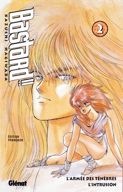 Bastard !! Tome 2 : L'armée des ténèbres L'intrusion