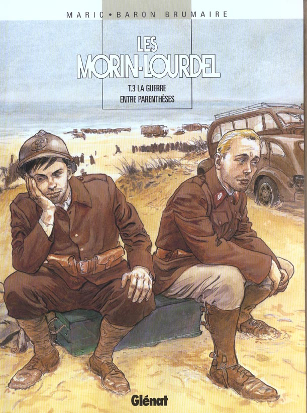 Les Morin-Lourdel Tome 3 : La guerre entre parenthèses