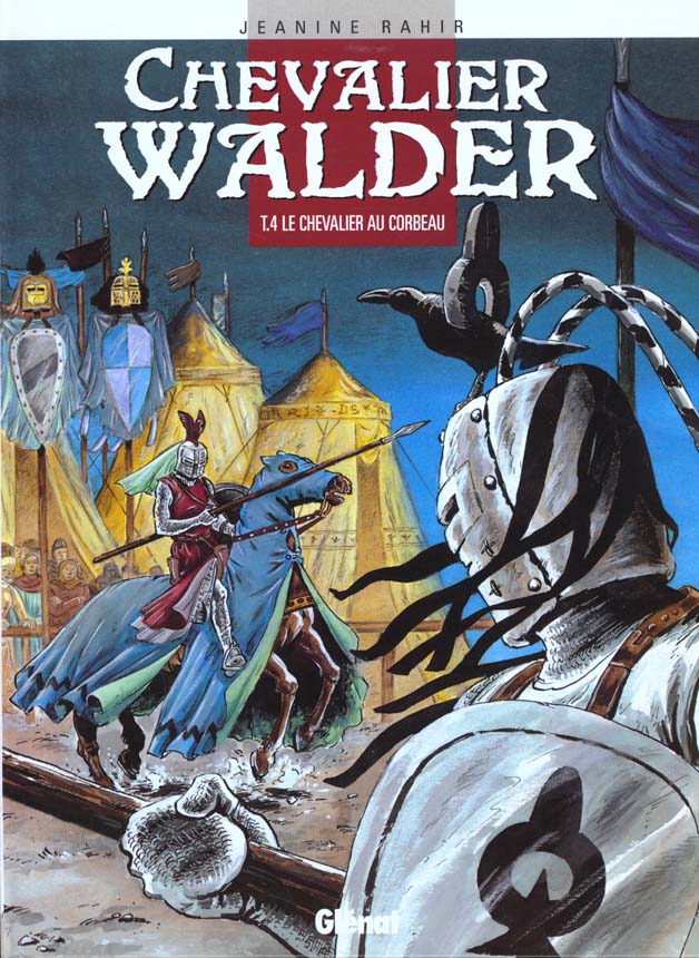 Chevalier Walder Tome 4 : Le chevalier au corbeau
