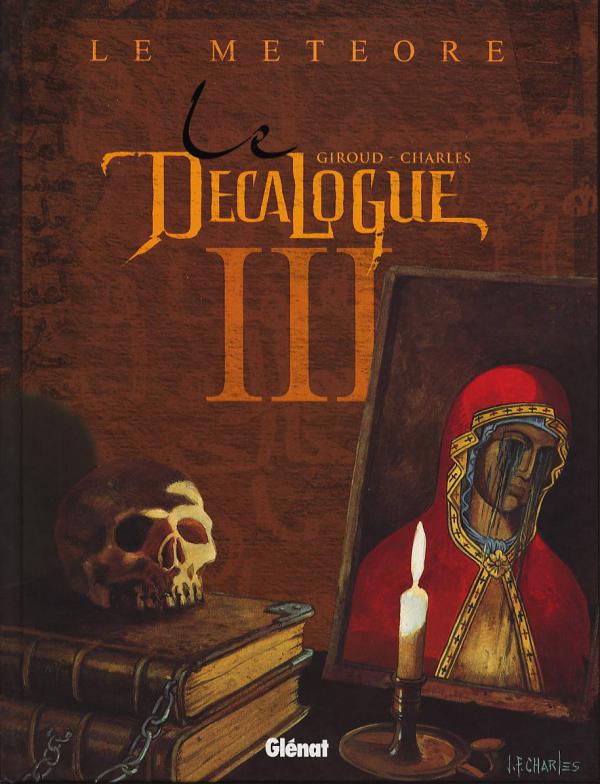 Le Décalogue Tome 3 : Le météore