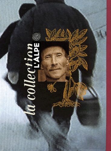 L'Alpe : Coffret 4 volumes. Vins, vignes et vignerons ; Tournant de millénaire ; Cartographier la mo