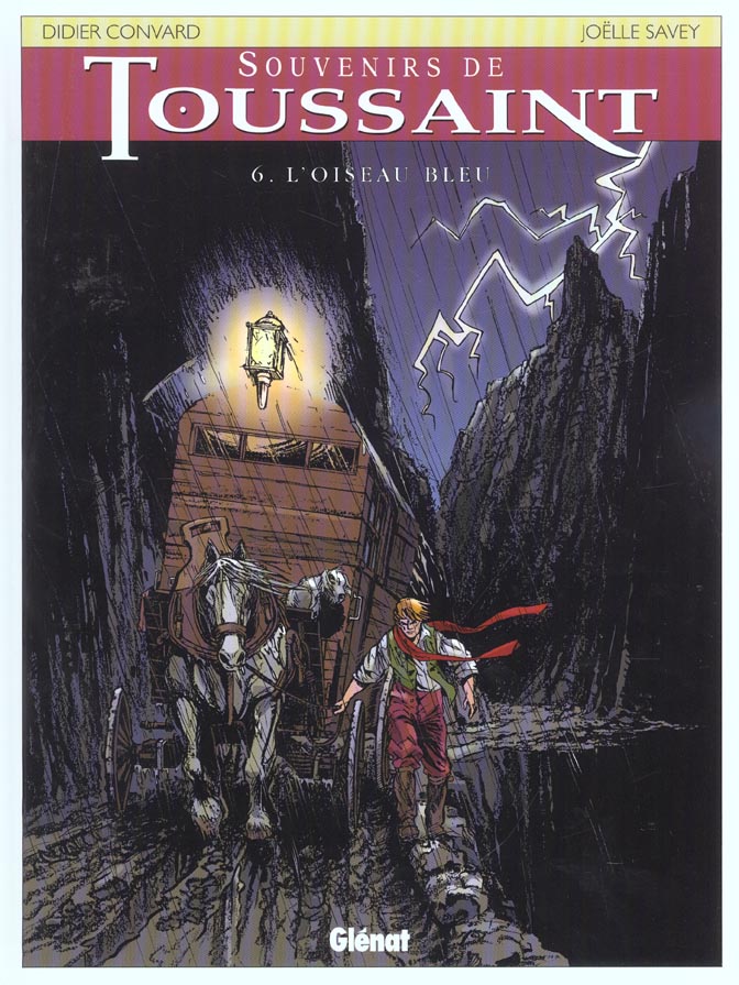 Souvenirs de Toussaint Tome 6 : L'oiseau bleu