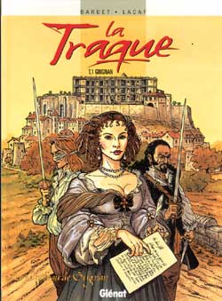La traque Tome 1 : Grignan