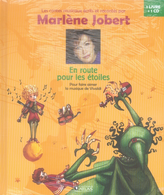 En route pour les étoiles / Pour faire aimer la musique de Vivaldi