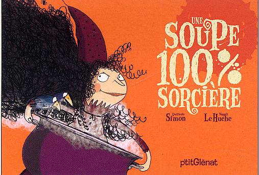 Une soupe 100% sorcière
