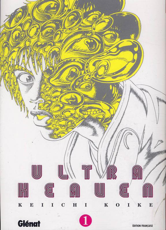 Ultra Heaven Tome 1
