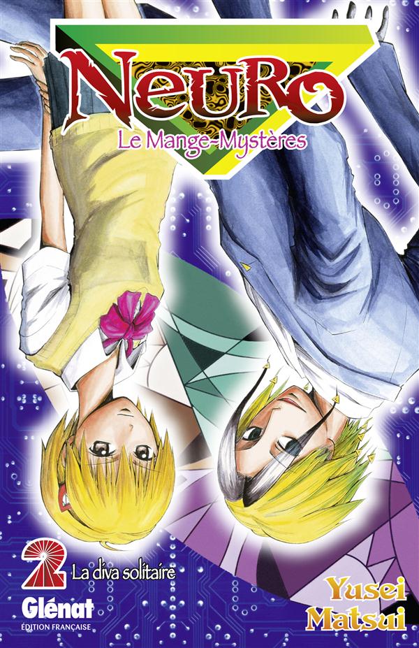 Neuro Tome 2 : La diva solitaire