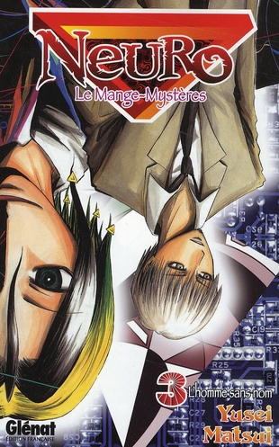 Neuro Tome 3 : L'homme sans nom