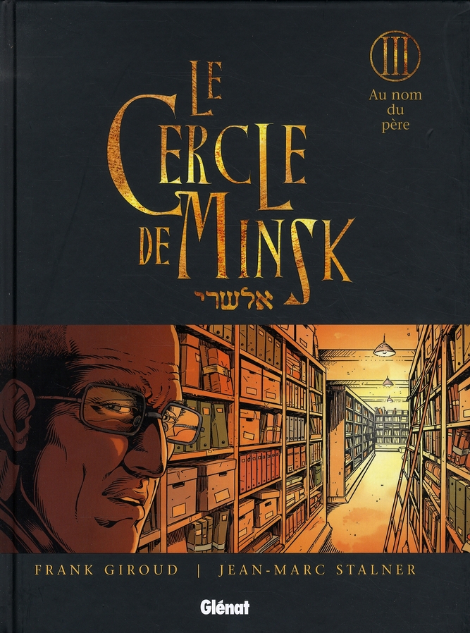 Le Cercle de Minsk Tome 3 : Au nom du père