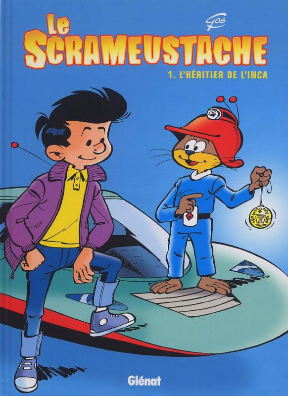 Le Scrameustache Tome 1 : L'héritier de l'Inca