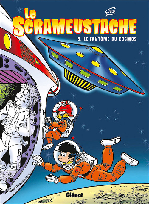 Le Scrameustache Tome 5 : Le fantôme du cosmos