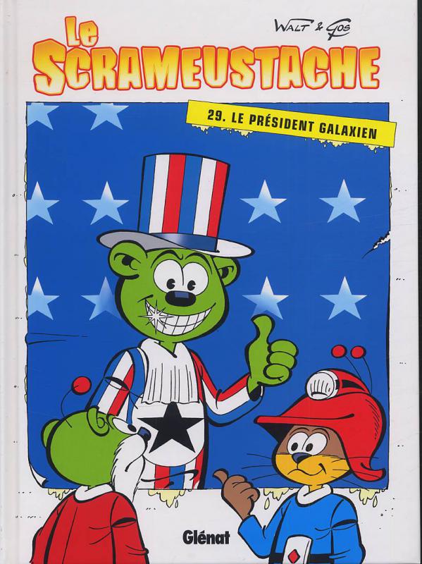 Le Scrameustache Tome 29 : Le président galaxien