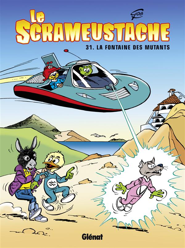 Le Scrameustache Tome 31 : La fontaine des mutants