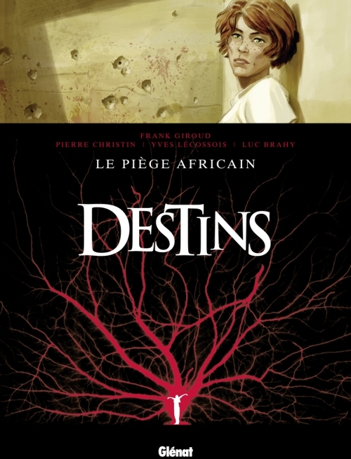 Destins Tome 3 : Le piège africain