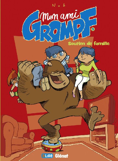 Mon ami Grompf Tome 5 : Soutien de famille