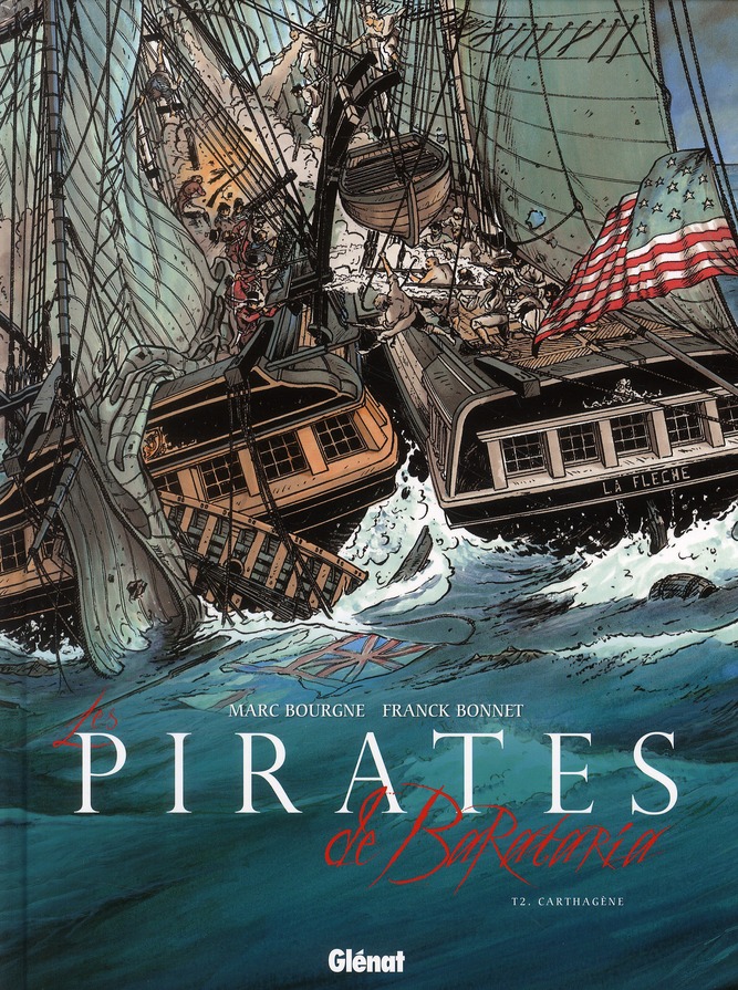 Les pirates de Barataria Tome 2 : Carthagène