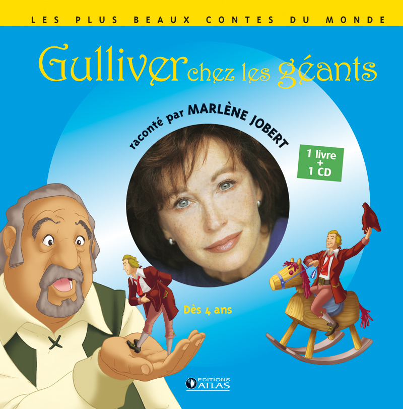 Gulliver chez les géants. Avec 1 CD audio