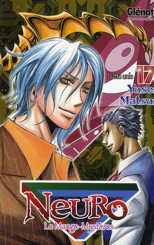 Neuro Tome 17 : Lutte unie