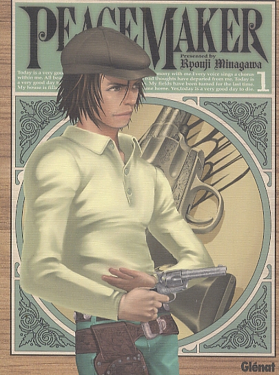 Peace Maker Tome 1