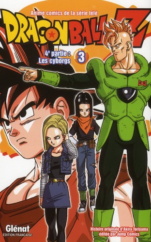 Dragon Ball Z, 4e partie, les cyborgs Tome 3