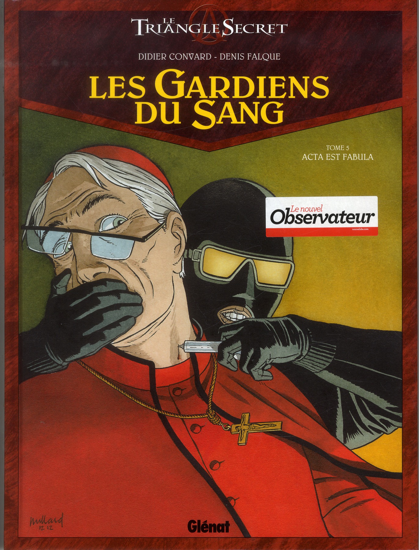 Les Gardiens du Sang Tome 5 : Acta est fabula