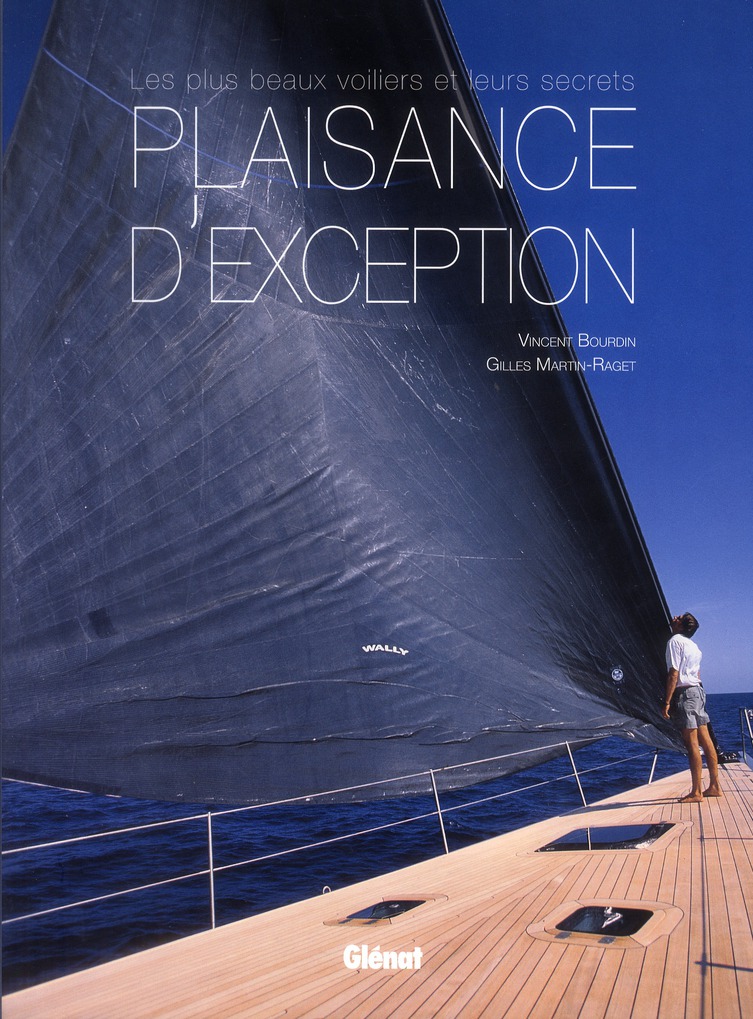 Plaisance d'exception
