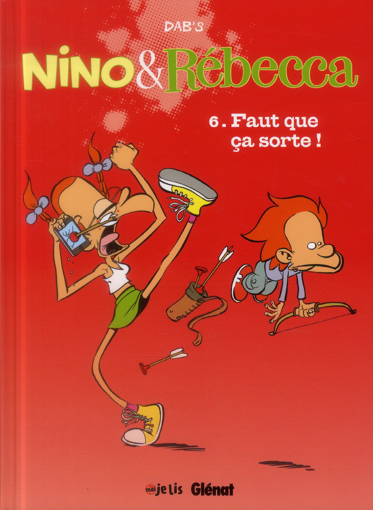Nino & Rébecca Tome 6 : Faut que ça sorte !