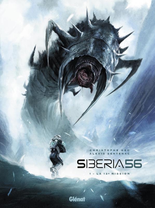 Siberia 56 Tome 1 : La 13e mission